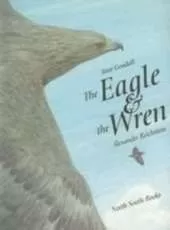 The Eagle and the Wren: A Fable