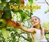 Our Stomachs