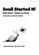 Snail Started it!