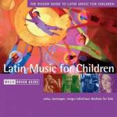 The Rough Guide to Latin Music for Children