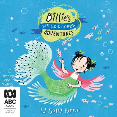 Billie’s Super Dooper Adventures