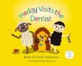 Hedgy Visits the Dentist
