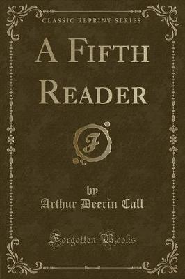 A Fifth Reader (Classic Reprint)