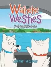 Waiheke Westies: Jock and Lassie Arrive