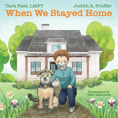 When We Stayed Home