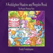 A Kicklighter Shadow and Beeples Book: The Beeples' Birthday Bash