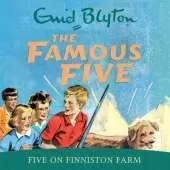 Five On Finniston Farm: Book 18