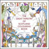 The Great Tapestry of Scotland Colouring Book