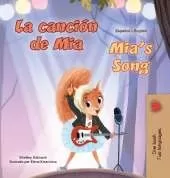 Mia's Song (Spanish English Bilingual Children's Book)