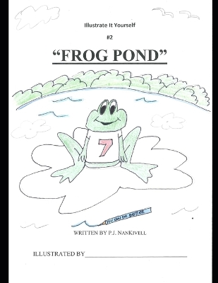 "Frog Pond"