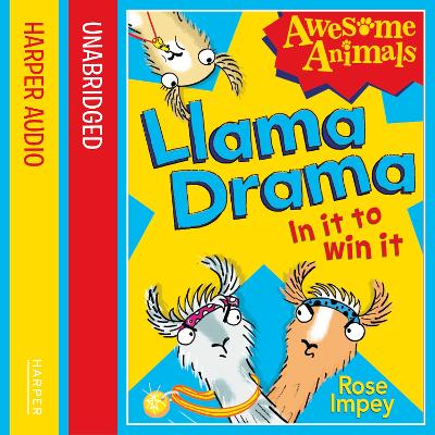 Llama Drama - In It To Win It!