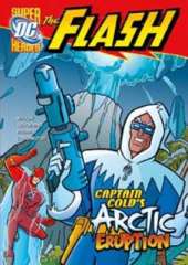 Captain Cold's Arctic Eruption