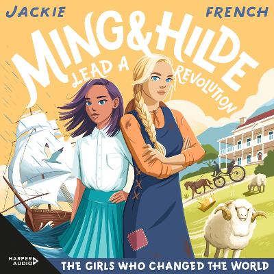 Ming and Hilde Lead a Revolution (the Girls Who Changed the World, #3)