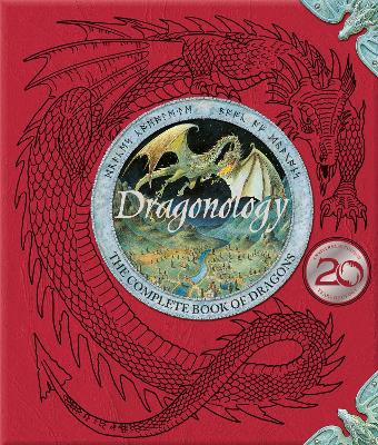 Dragonology: 20th Anniversary Edition