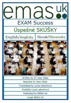 Exam Success - Uspesne Skusky: English/Anglicky Slovak/Slovensky