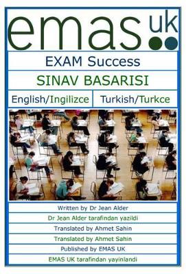 Exam Success - Sinav Basarisi: English/Ingilizce Turkish/Turkce