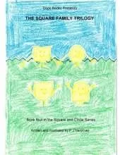 The Square Family Trilogy