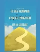 The Great Illumination: A Powerful Evening Prayer for All Christians