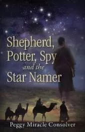Shepherd, Potter, Spy and the Star Namer: Survival in Canaan