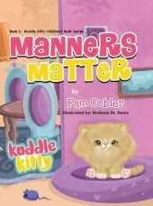 Manners Matter: Kuddle Kitty
