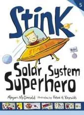 Stink: Solar System Superhero