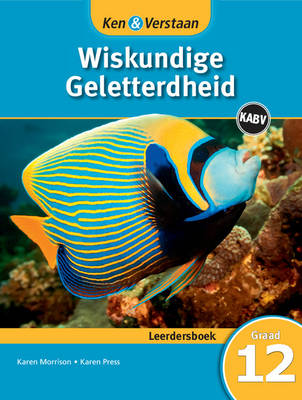 Study and Master Mathematical Literacy Grade 12 CAPS Learner's Book Afrikaans Edition