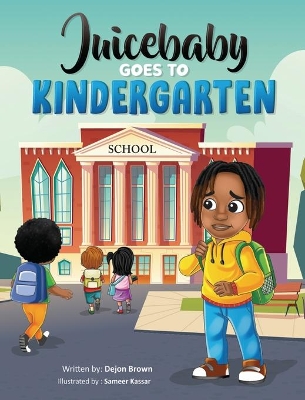 Juicebaby Goes To Kindergarten