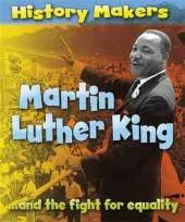 History Makers: Martin Luther King