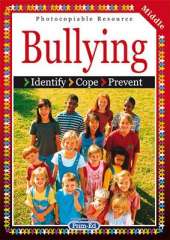 Bullying: Identify, Cope, Prevent