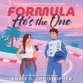 Formula He’s the One: An Opposites-Attract, Modern Fairytale in a European Summer Escape