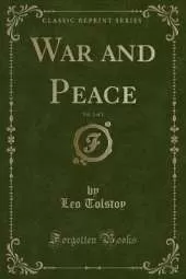 War and Peace, Vol. 2 of 3 (Classic Reprint)