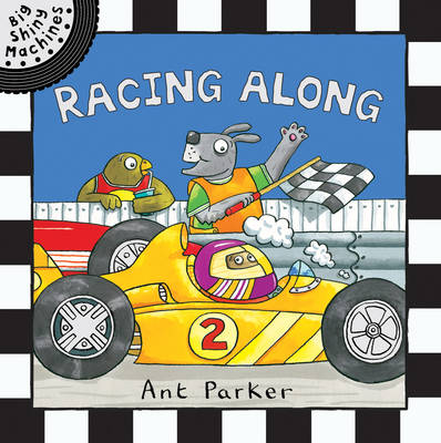 Big Shiny Machines: Racing Along