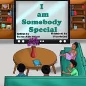 I am Somebody Special