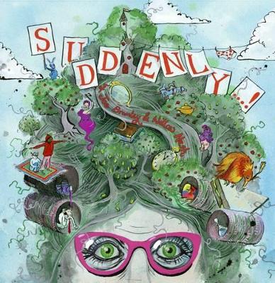 Suddenly...!
