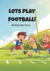 Lets Play Football!
