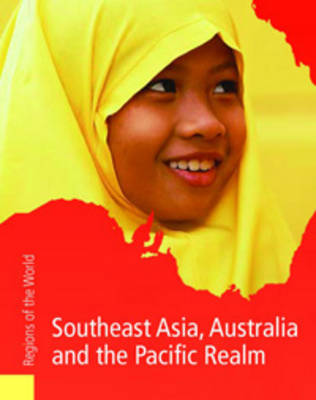 Southeast Asia, Australia and the Pacific Realm