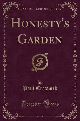 Honesty's Garden (Classic Reprint)