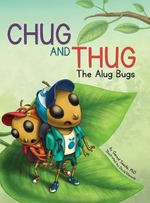 Chug and Thug: The Alug Bugs