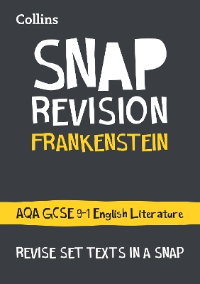 Frankenstein: AQA GCSE 9-1 English Literature Text Guide: Ideal for the 2026 and 2027 Exams