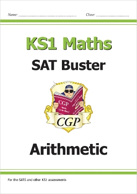 KS1 Maths SAT Buster: Arithmetic
