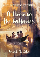 A Home in the Wilderness