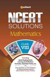 Arihant NCERT Solutions Guide for Class 8 Mathematics 2024 Chapterwise Notes, Definitions, Keywords, Paheli and Boojho Questions, NCERT and Exemplar Solutions