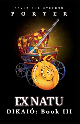 Ex Natu: Dikaió Book 3