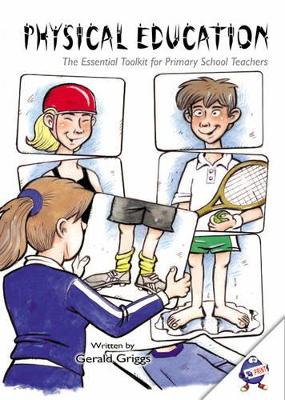 Physical Education: The Essential Toolkit for Primary Teachers