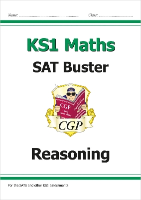 KS1 Maths SAT Buster: Reasoning