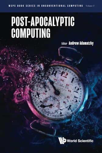 Post-apocalyptic Computing