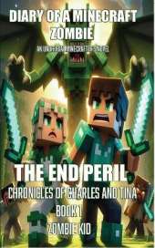The End Peril: Chronicles of Charles and Tina