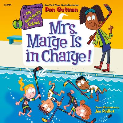 My Weirdtastic School #5: Mrs. Marge is in Charge!