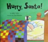 Hurry, Santa!