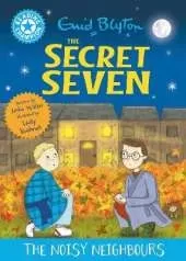 Reading Champion: The Secret Seven: The Noisy Neighbours: Blue Band 4